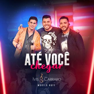Foto da capa: Até Você Chegar