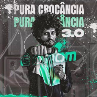 Foto da capa: É o Dom / Pura Crocância 3.0 - 1º Parte.