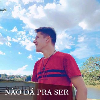 Foto da capa: Não Da Pra Ser