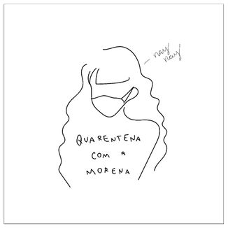 Foto da capa: Quarentena com a morena