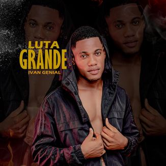 Foto da capa: Luta grande