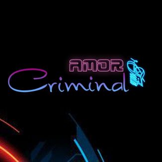 Foto da capa: Amor Criminal