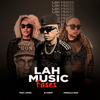Foto da capa: LAH MUSIC FASES