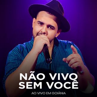Foto da capa: Não vivo Sem Você