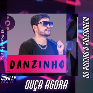 Foto da capa: DANZINHO DO PISEIRO A FULERAGEM- AUTORAIS