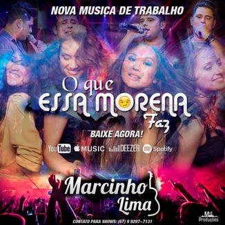 Foto da capa: O Que Essa Morena Faz