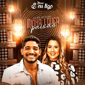 Foto da capa: MINHA LOUCA PAIXÃO