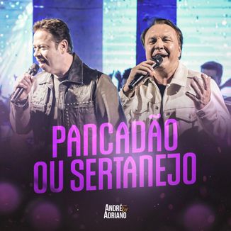 Foto da capa: Pancadão ou sertanejo