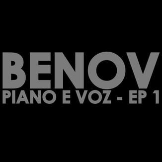 Foto da capa: Benov - Piano e Voz - EP 1