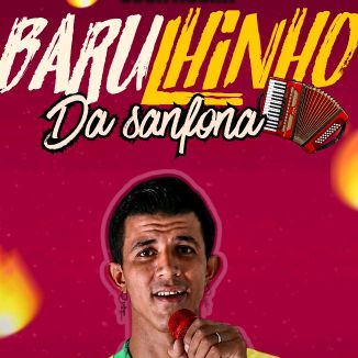 Foto da capa: BARULHINHO DA SANFONA