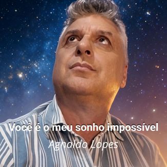 Foto da capa: Você é o meu sonho impossível