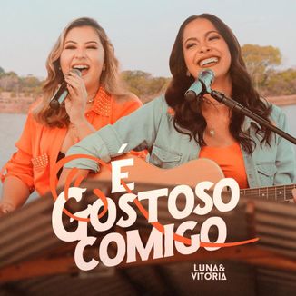 Foto da capa: Na Tora Com Luna e Vitória