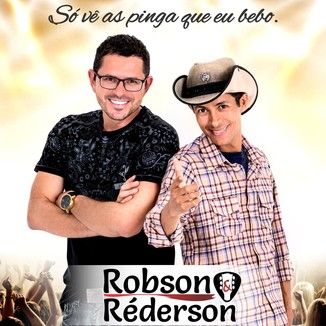 Foto da capa: SÓ VÊ AS PINGA QUE EU BEBO 2016
