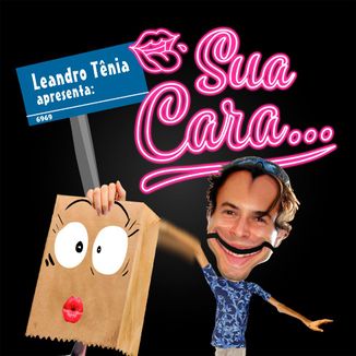 Foto da capa: Sua Cara...