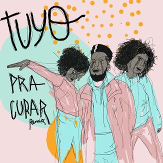 Foto da capa: Pra Curar (Remix)