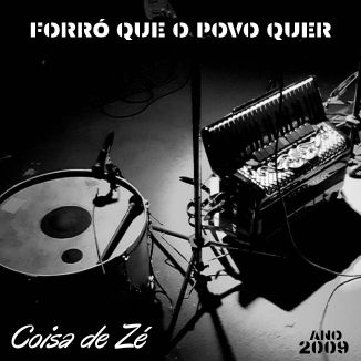 Foto da capa: Forró Que o Povo Quer