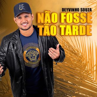 Foto da capa: Não Fosse Tão Tarde