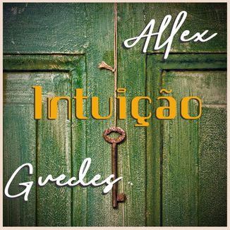 Foto da capa: Intuição