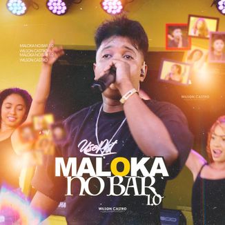 Foto da capa: Maloka no Bar 1.0