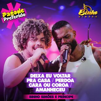 Foto da capa: Binho Simões, Príncipe - Deixa Eu Voltar Pra Casa / Perdoa / Cara ou Coroa / Amanheceu