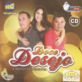 Foto da capa: DOCE DESEJO É NOVO! É DIFERENTE!