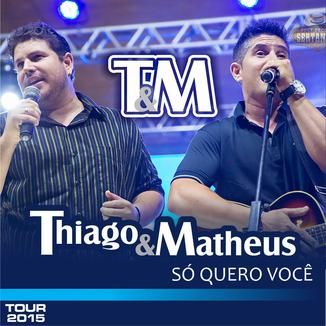Foto da capa: Só quero você 2015