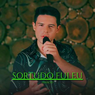 Foto da capa: Sortudo Fui Eu