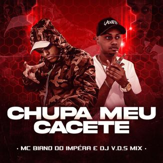 Foto da capa: Chupa Meu Cacete