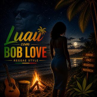 Foto da capa: Luau com Bob Love