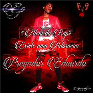 Foto da capa: Além do Rap Existe uma Adoração