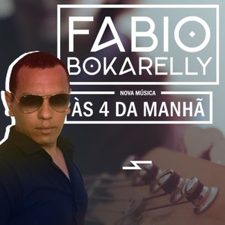 Foto da capa: Às Quatro da Manhã
