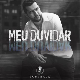 Foto da capa: Meu duvidar