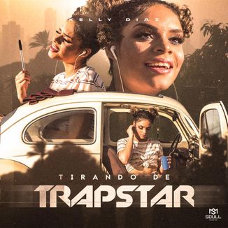 Foto da capa: Tirando de Trapstar