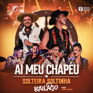 Foto da capa: Ai Meu Chapéu / Solteira Soltinha