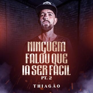 Foto da capa: Ninguém Falou Que Ia Ser Fácil