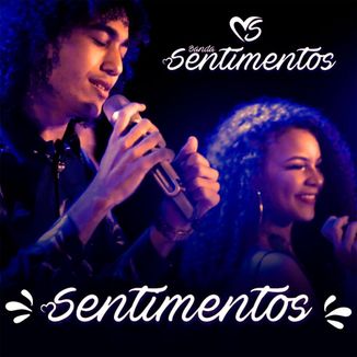 Foto da capa: Banda Sentimentos - Sentimentos (DVD 2020)