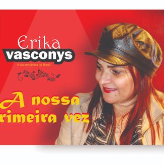 Foto da capa: A nossa primeira vez
