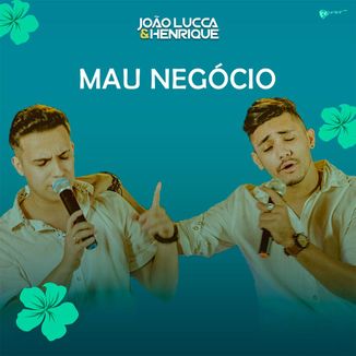 Foto da capa: Mau Negócio