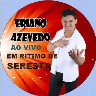 Foto da capa: ERIANO E BANDA