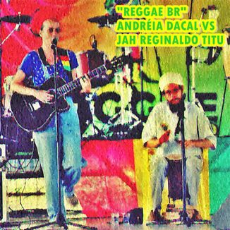 Foto da capa: REGGAE BR