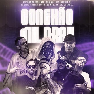 Foto da capa: Conexão Mil Grau