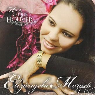 Foto da capa: HAJA O QUE HOUVER