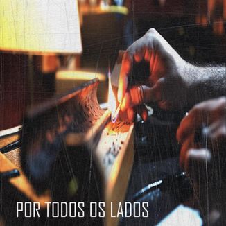 Foto da capa: Por Todos os Lados