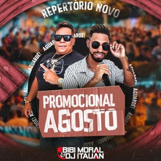 Foto da capa: BIBI MORAL E DJ ITAUAN - PROMOAGOSTO 2022