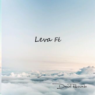 Foto da capa: EP Leva Fé