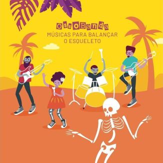 Foto da capa: Músicas Para Balançar o Esqueleto