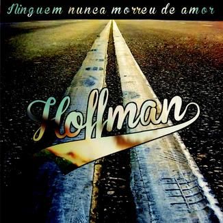 Foto da capa: Ninguém nunca morreu de amor