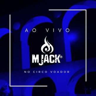 Foto da capa: Ao Vivo no Circo Voador