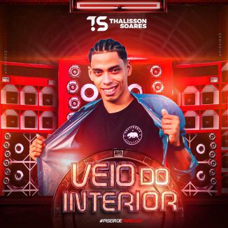 Foto da capa: VEIO DO INTERIOR - Piseiroeparedão
