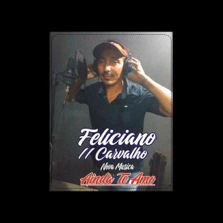 Foto da capa: Feliciano Carvalho-Ainda Te Amo